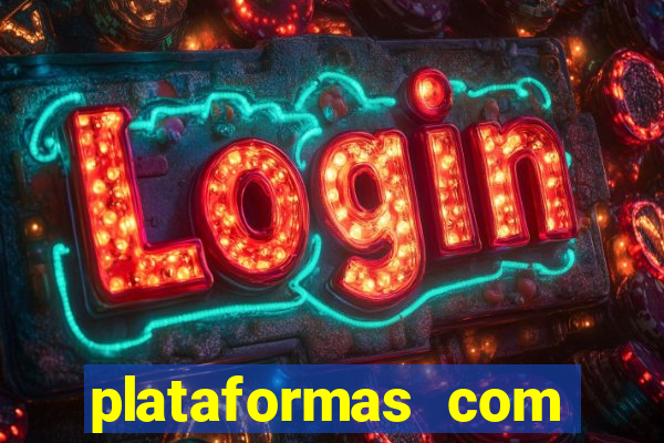 plataformas com bonus de registro